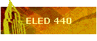 ELED 440