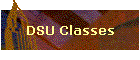 DSU Classes